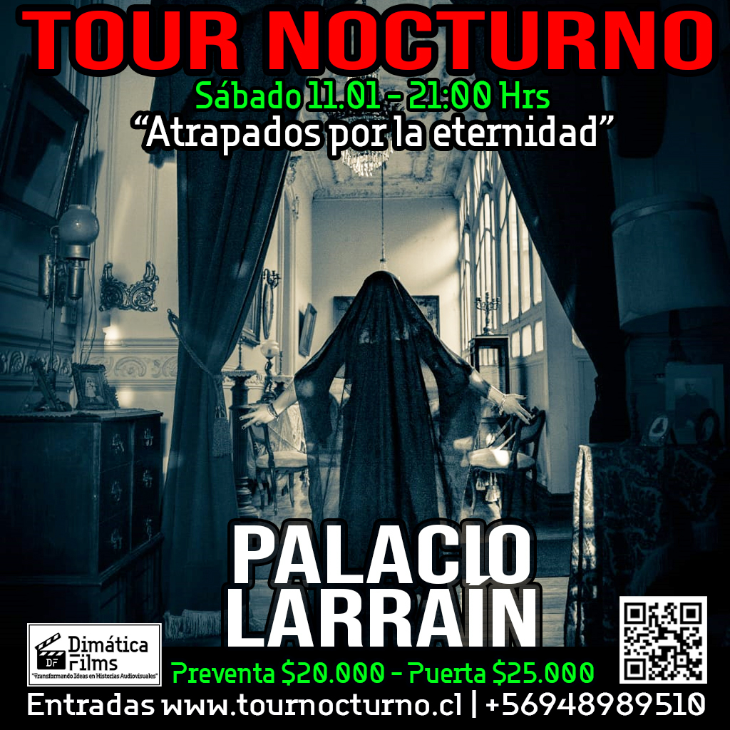 Tour Nocturno Palacio Larraín