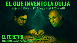 EL FÉRETRO DESENTIERRA AL INVENTOR DE LA OUIJA
